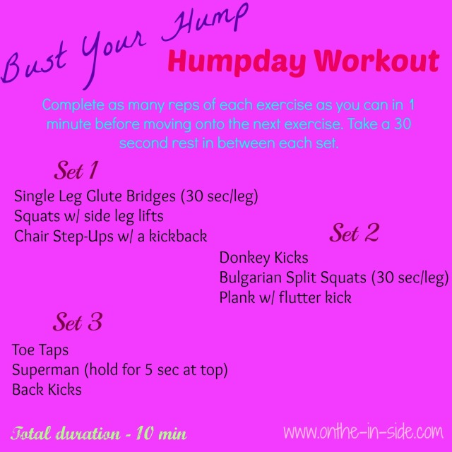 Bust Your Hump Humpday Workout